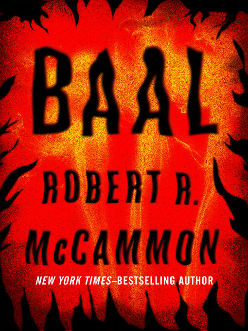 Title details for Baal by Robert McCammon - Available